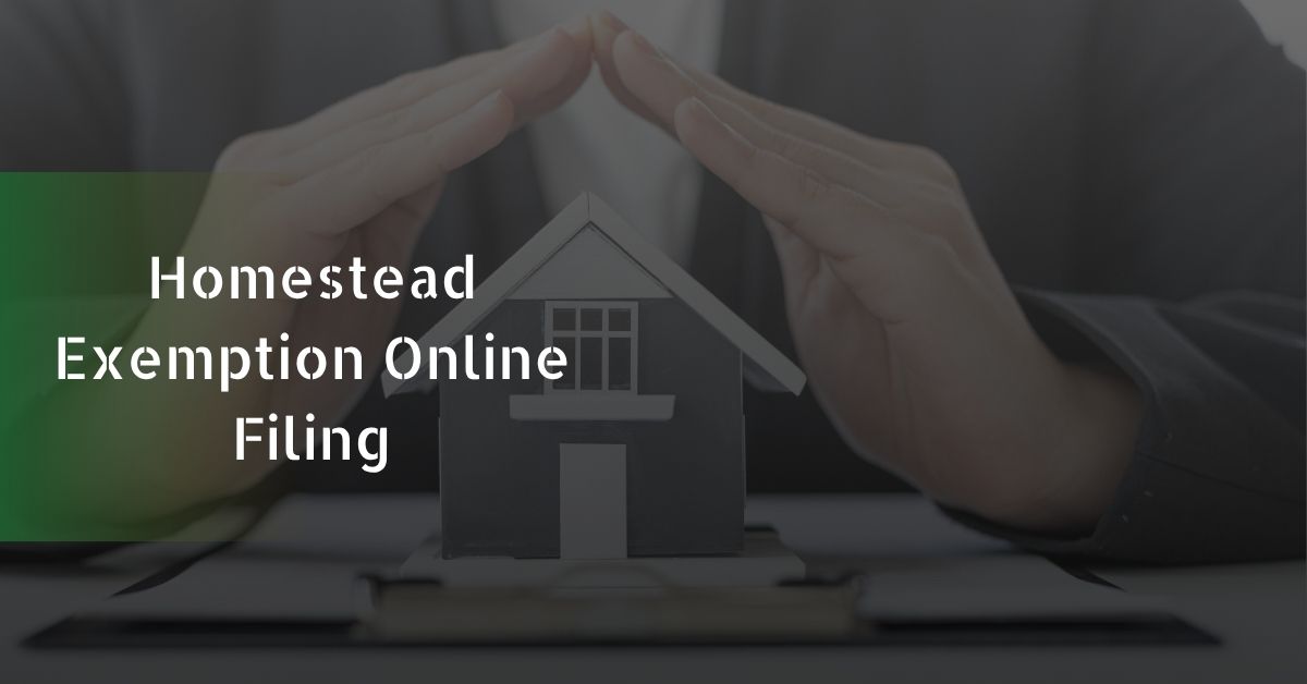 Homestead Exemption Online Filing